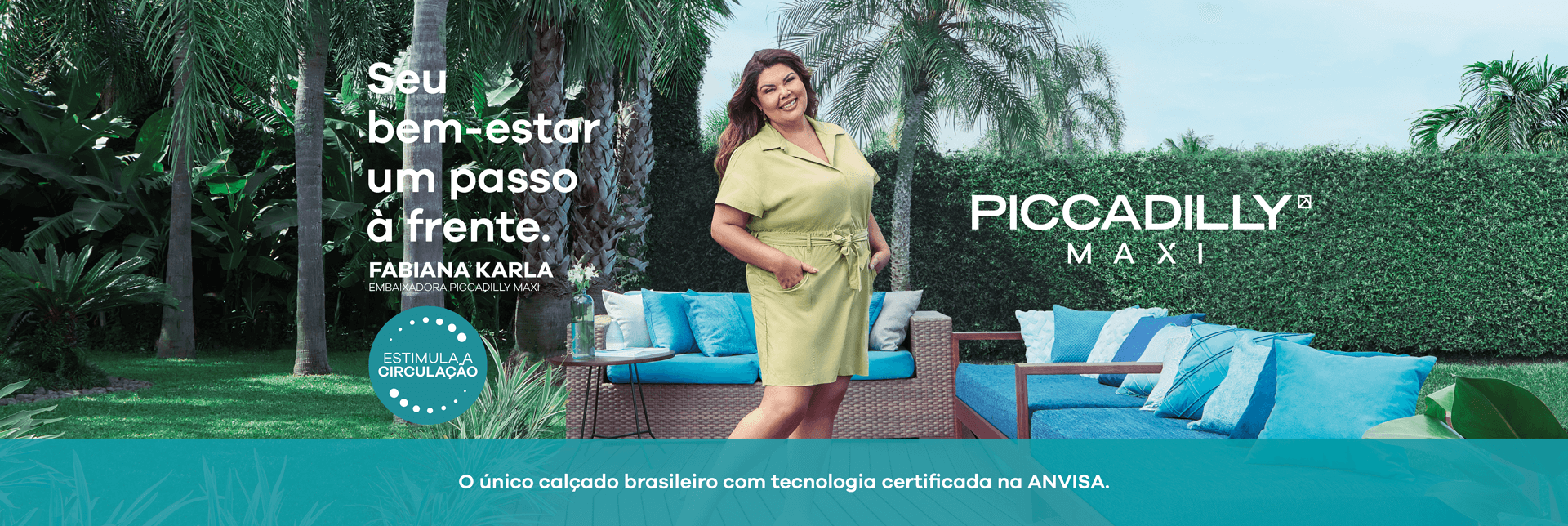Linha Conforto - Calçados, Acessórios, Cama, Mesa e Banho